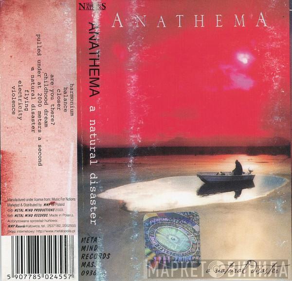  Anathema  - A Natural Disaster