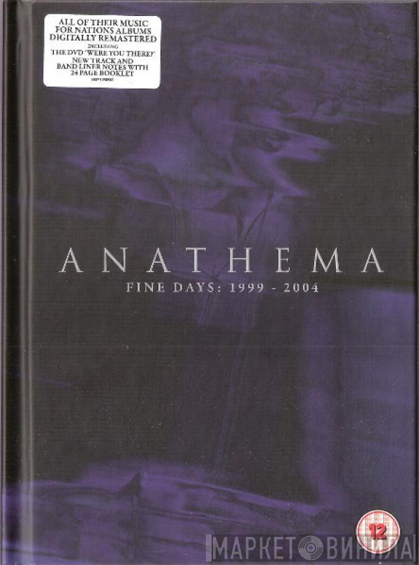 Anathema - Fine Days: 1999 - 2004