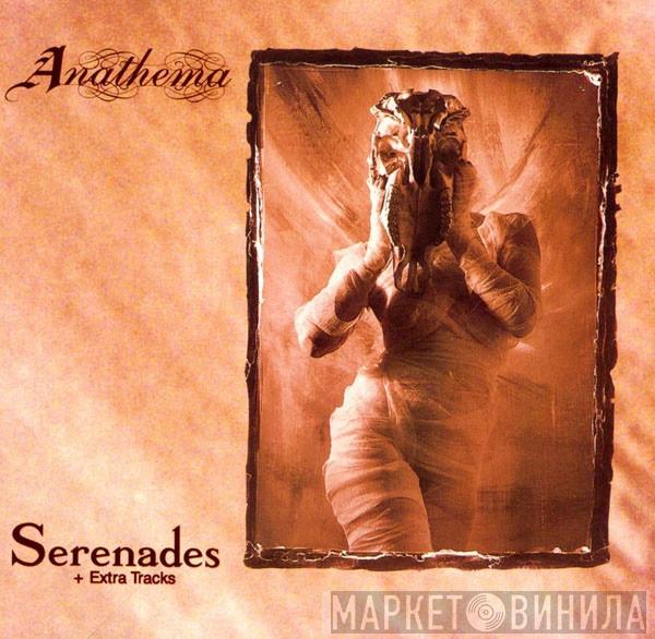  Anathema  - Serenades + Extra Tracks