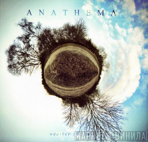  Anathema  - Weather Systems