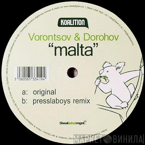 Anatoly Vorontsov, Igor Dorohov - Malta