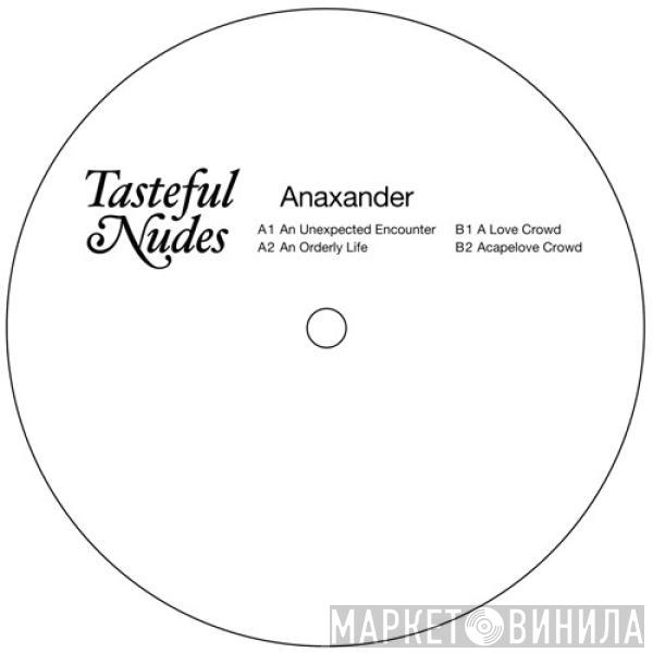 Anaxander - An Orderly Life EP