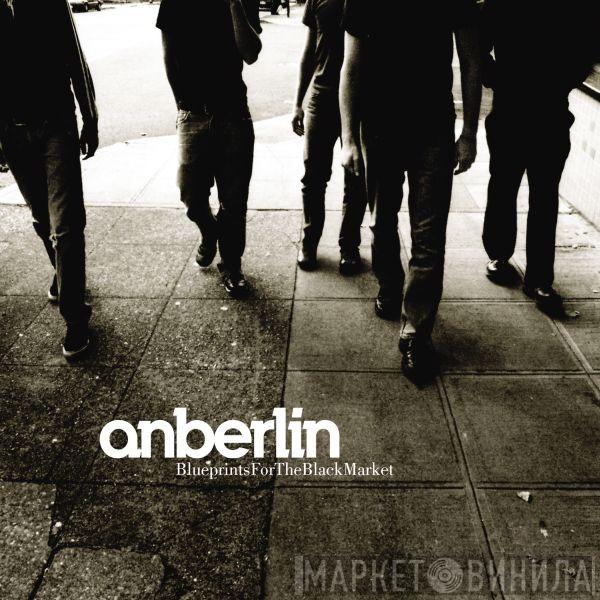 Anberlin - Blueprints For The Black Market