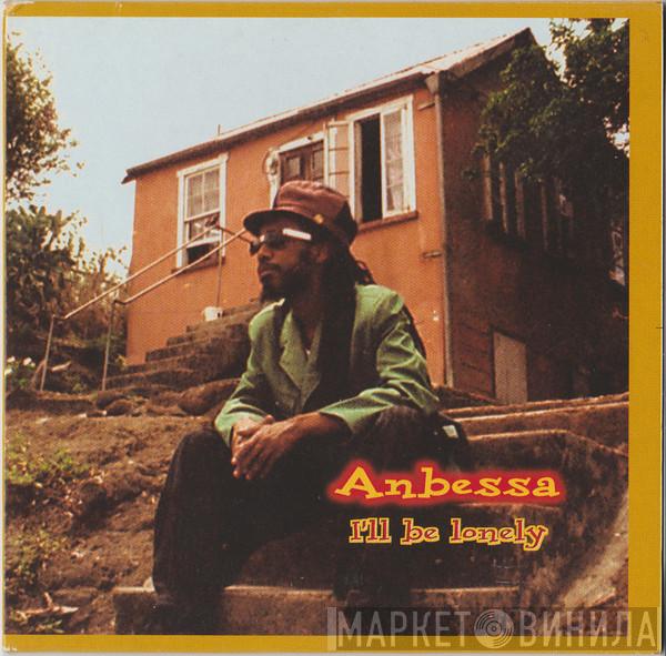 Anbessa  - I'll Be Lonely