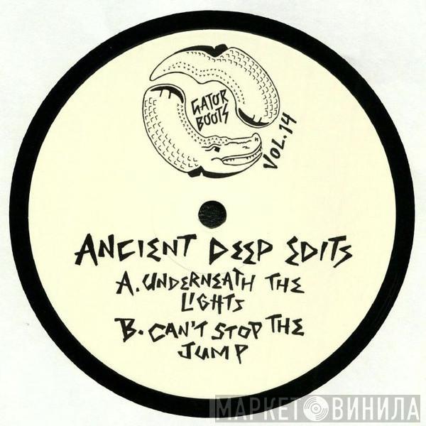 Ancient Deep - Gator Boots Vol.14