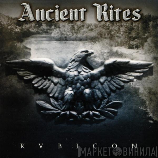 Ancient Rites  - Rvbicon