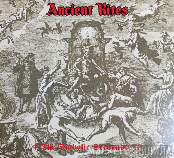 Ancient Rites  - The Diabolic Serenades