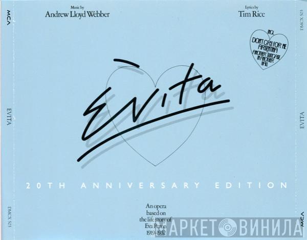 And Andrew Lloyd Webber  Tim Rice  - Evita (20th Anniversary Edition)