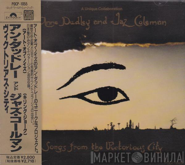 And Anne Dudley  Jaz Coleman  - Songs From The Victorious City