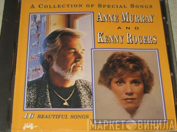 And Anne Murray  Kenny Rogers  - A Collection Of Special Songs