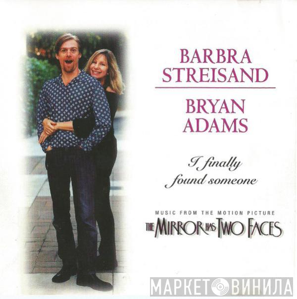 And Barbra Streisand  Bryan Adams  - I Finally Found Someone