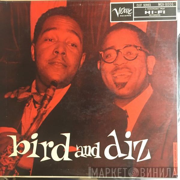 And Bird   Dizzy Gillespie  - Bird And Diz