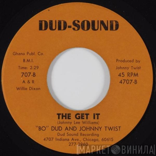 And Bo Dud  Johnny Twist  - Sure Is Fun / The Get It
