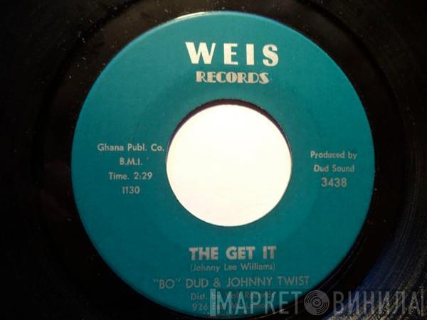 And Bo Dud  Johnny Twist  - The Get It / Sure Is Fun