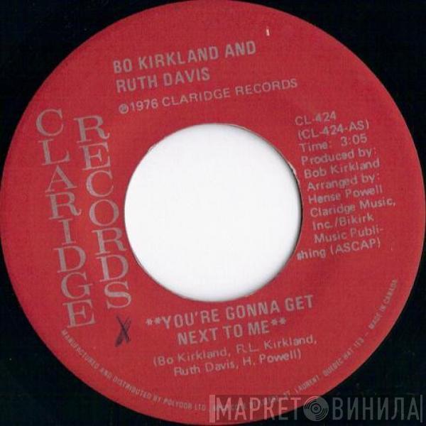 And Bo Kirkland  Ruth Davis  - You're Gonna Get Next To Me / Stay Out My Kitchen