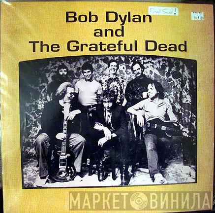 And Bob Dylan  The Grateful Dead  - Studio Sessions Volume 1