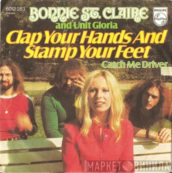 And Bonnie St. Claire  Unit Gloria  - Clap Your Hands And Stamp Your Feet