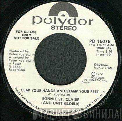 And Bonnie St. Claire  Unit Gloria  - Clap Your Hands And Stamp Your Feet