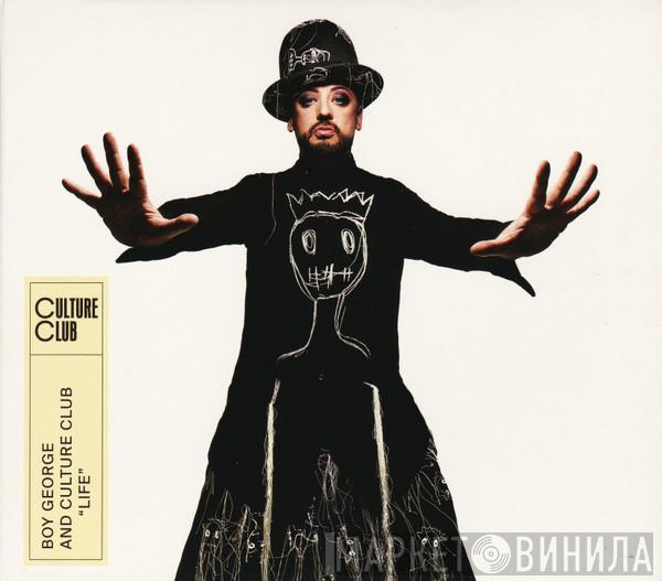 And Boy George  Culture Club  - Life