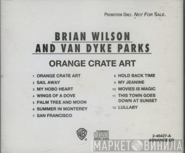 And Brian Wilson  Van Dyke Parks  - Orange Crate Art