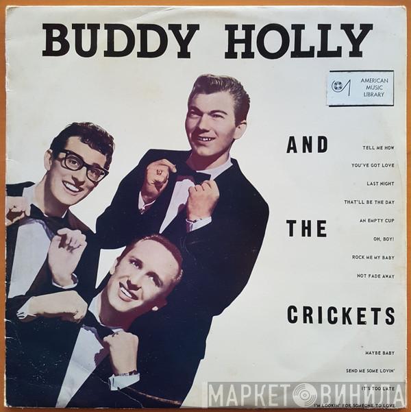 And Buddy Holly  The Crickets   - Buddy Holly And The Crickets