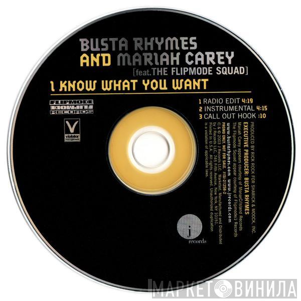 And Busta Rhymes Feat. Mariah Carey  Flipmode Squad  - I Know What You Want