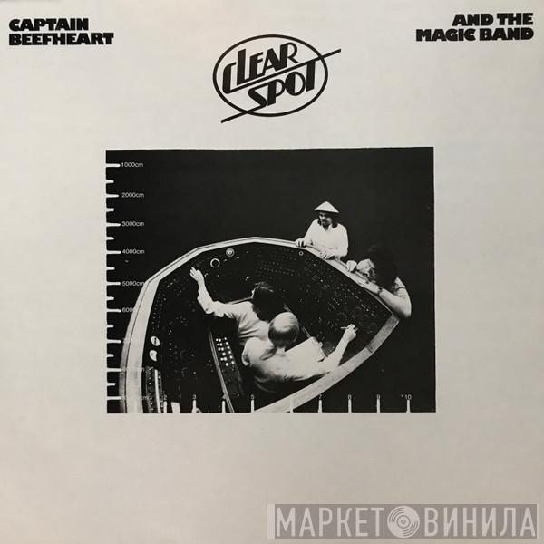 And Captain Beefheart  The Magic Band  - Clear Spot