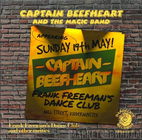 And Captain Beefheart  The Magic Band  - Frank Freeman's Dance Club - And Other Rarities
