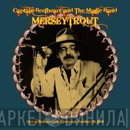 And Captain Beefheart  The Magic Band  - Merseytrout - Live In Liverpool 1980