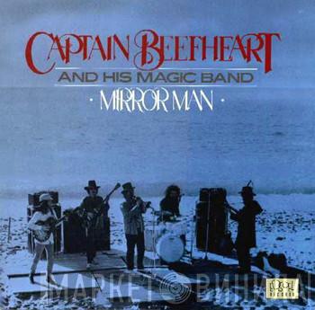 And Captain Beefheart  The Magic Band  - Mirror Man