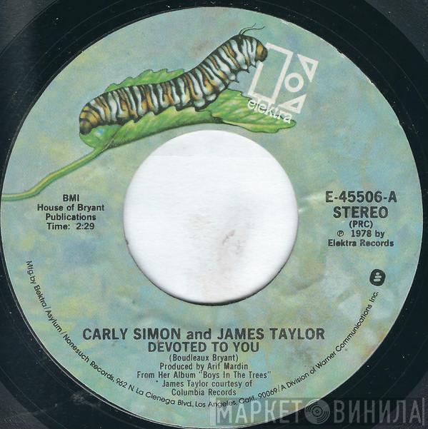 And Carly Simon  James Taylor   - Devoted To You / Boys In The Trees