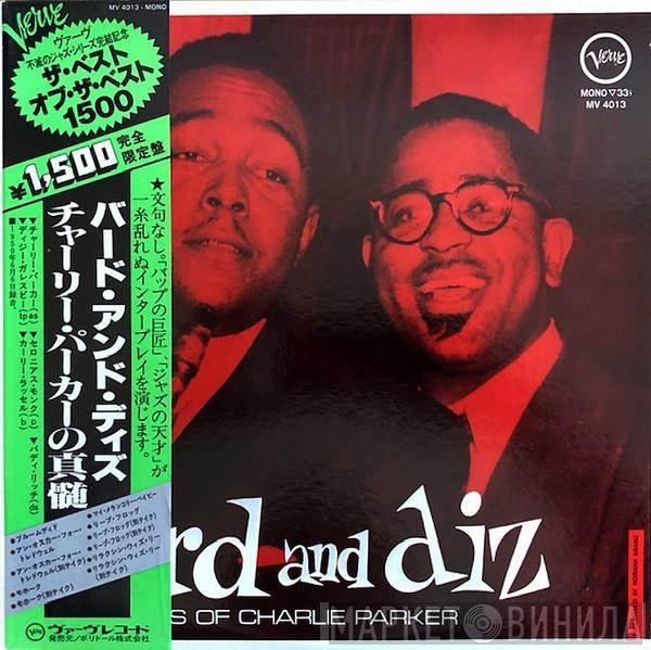 And Charlie Parker  Dizzy Gillespie  - Bird And Diz