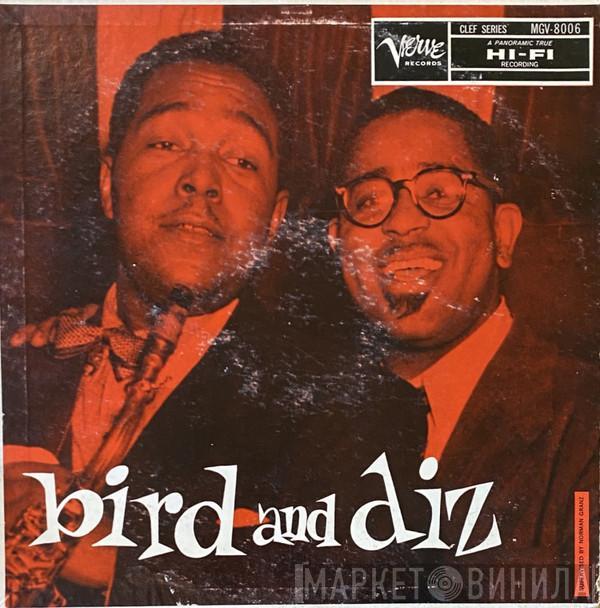 And Charlie Parker  Dizzy Gillespie  - Bird And Diz