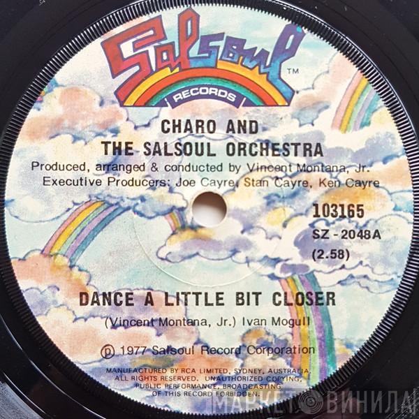 And Charo  The Salsoul Orchestra  - Dance A Little Bit Closer