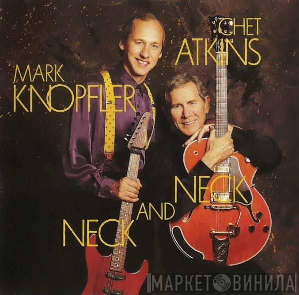 And Chet Atkins  Mark Knopfler  - Neck And Neck