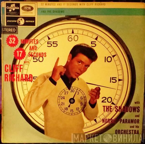 And Cliff Richard & The Shadows  Norrie Paramor And His Orchestra  - 32 Minutes And 17 Seconds With Cliff Richard