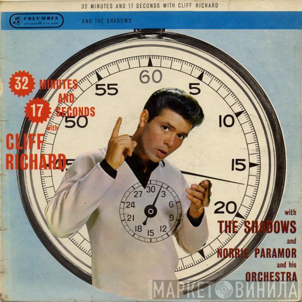 And Cliff Richard & The Shadows  Norrie Paramor And His Orchestra  - 32 Minutes And 17 Seconds With Cliff Richard