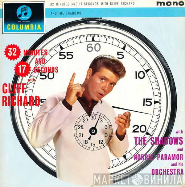 And Cliff Richard & The Shadows  Norrie Paramor And His Orchestra  - 32 Minutes And 17 Seconds With Cliff Richard