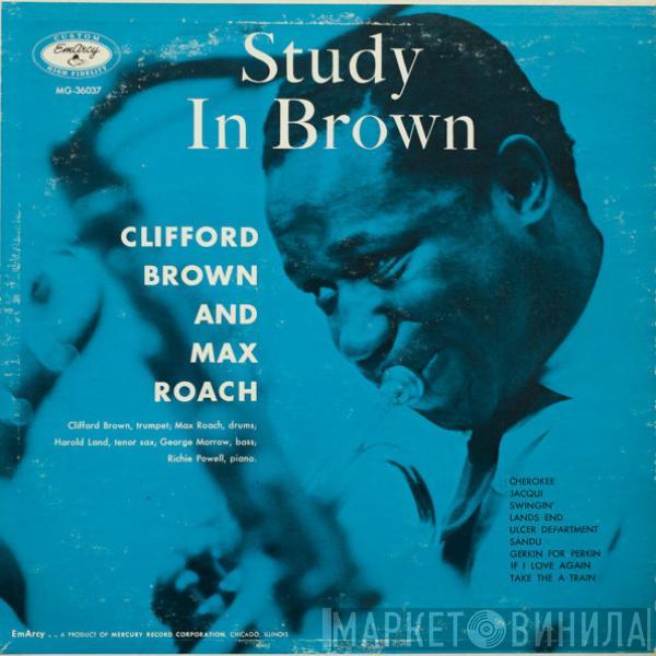And Clifford Brown  Max Roach  - Study In Brown