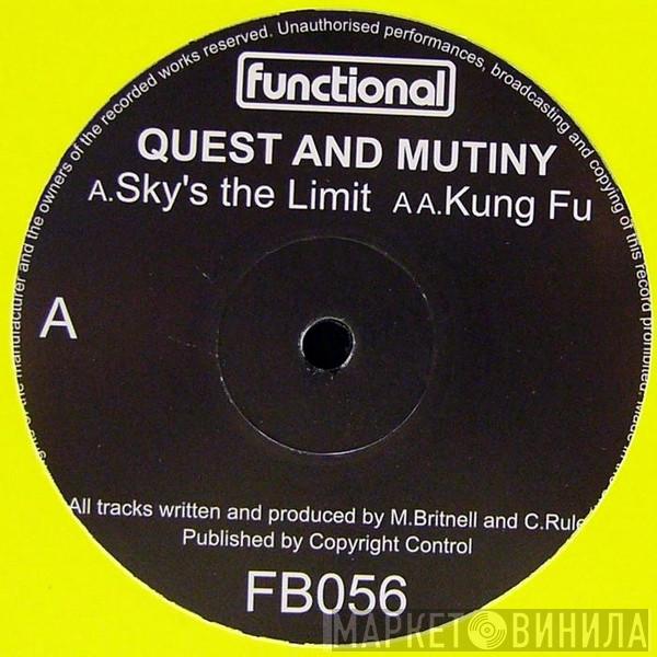 And DJ Quest  DJ Mutiny  - Sky's The Limit / Kung Fu