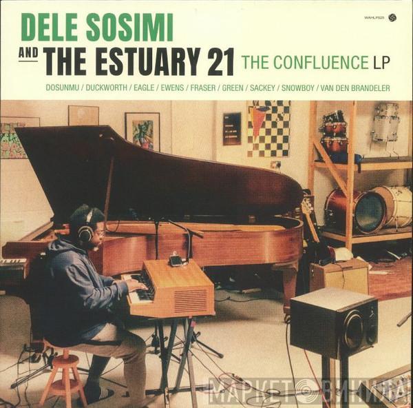 And Dele Sosimi  The Estuary 21  - The Confluence LP