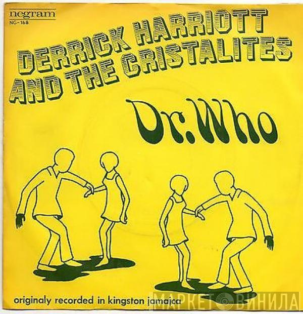 And Derrick Harriott  The Crystalites  - Dr. Who