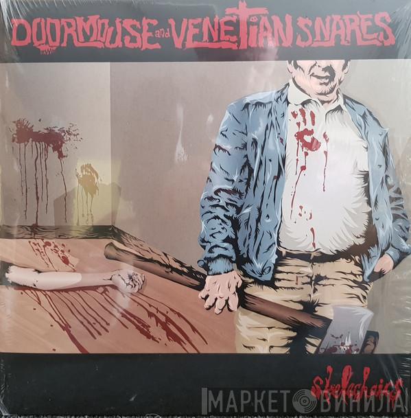 And Doormouse  Venetian Snares  - Skelechairs
