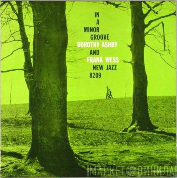 And Dorothy Ashby  Frank Wess  - In A Minor Groove