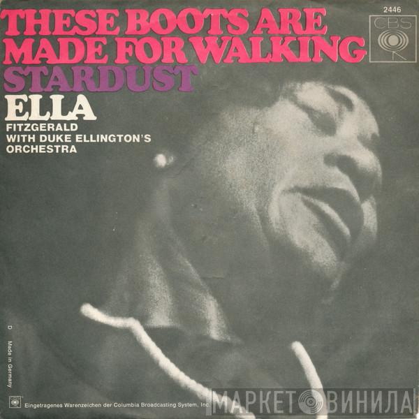 And Ella Fitzgerald  Duke Ellington And His Orchestra  - These Boots Are Made For Walking / Stardust