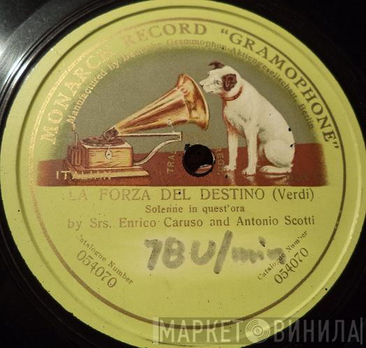 And Enrico Caruso  Antonio Scotti  - La Forza Del Destino: Solenne In Quest'ora