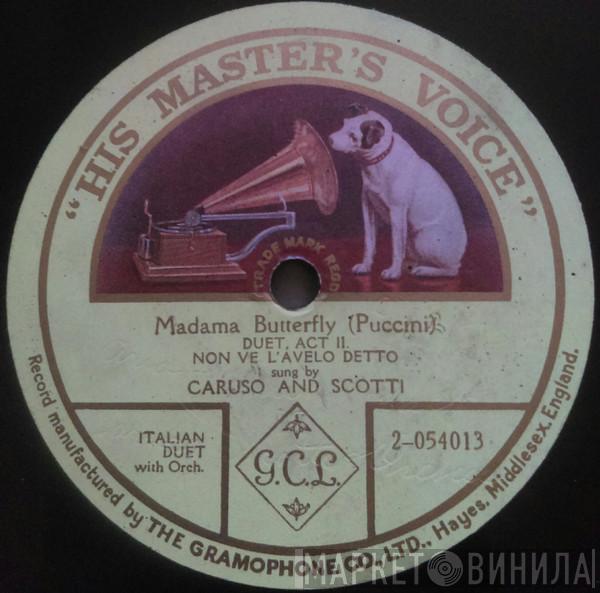 And Enrico Caruso  Antonio Scotti  - Madama Butterfly: Non Ve L'Avelo Detto