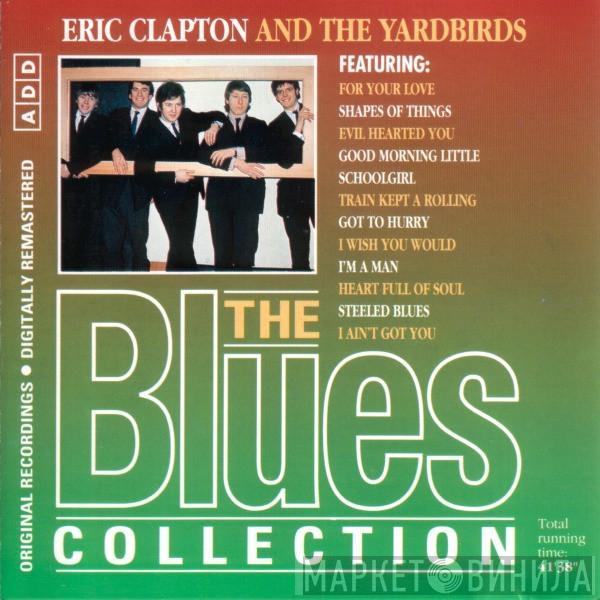 And Eric Clapton  The Yardbirds  - Eric Clapton And The Yardbirds