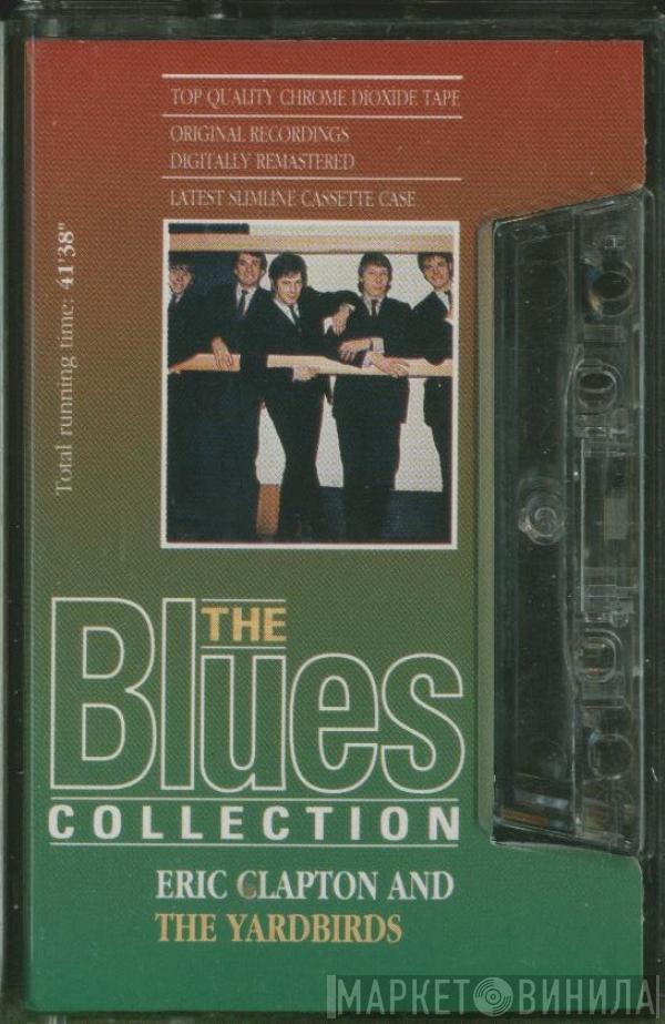 And Eric Clapton  The Yardbirds  - Eric Clapton And The Yardbirds