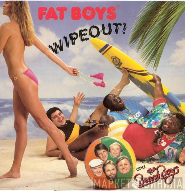 And Fat Boys  The Beach Boys  - Wipeout!